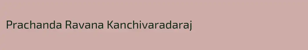 Prachanda Ravana Kanchivaradaraj